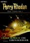 [Perry Rhodan - PAN-THAU-RA Serie 01] • Die Lebenskrieger